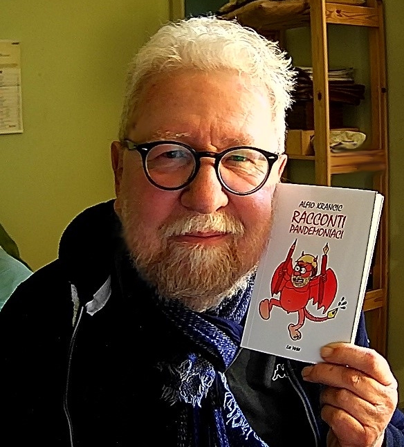 “Racconti pandemoniaci”: il nuovo libro di Alfio&nbsp;Krancic